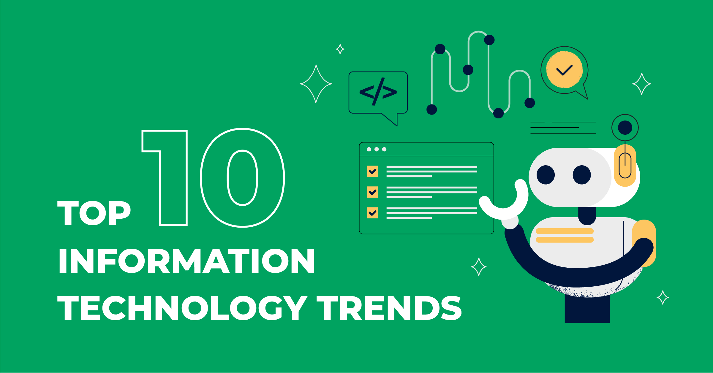 Top 10 Information Technology Trends in 2022 | SaM Solutions