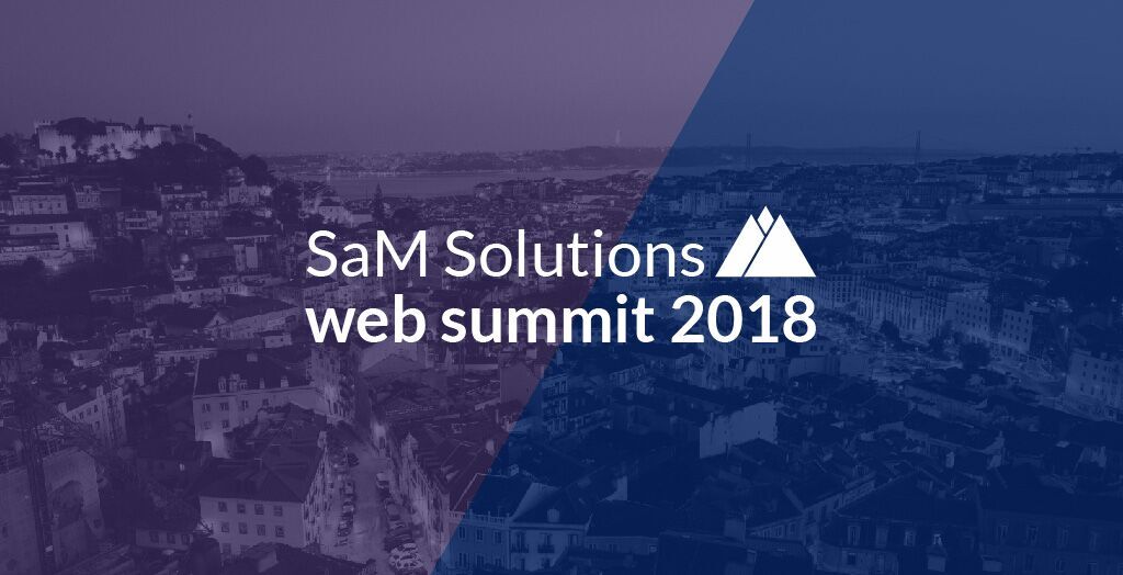 Meet SaM Solutions at Web Summit 2018