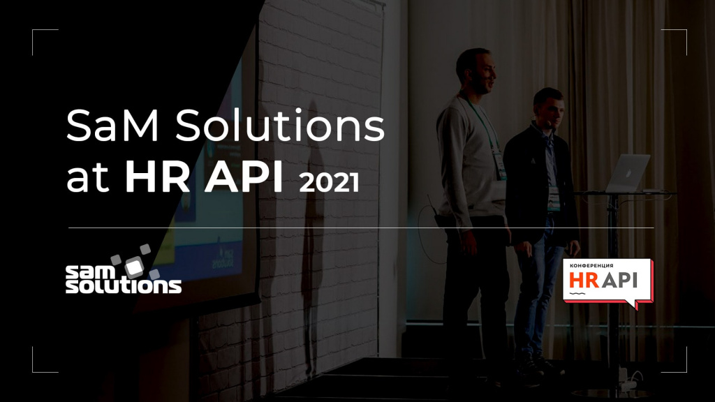 SaM Solutions at HR API 2021