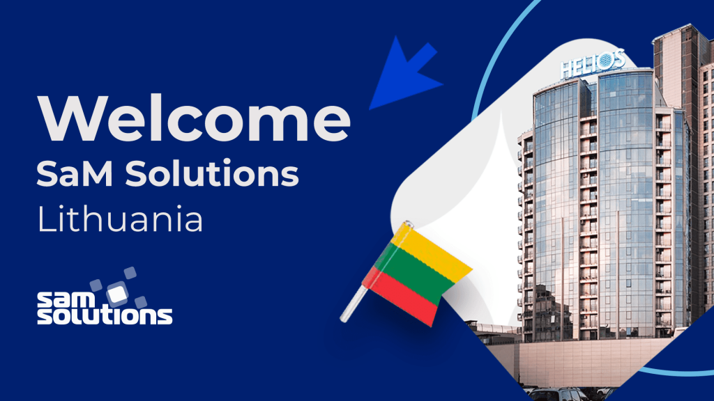 The SaM Solutions Development Center Opens in Vilnius
