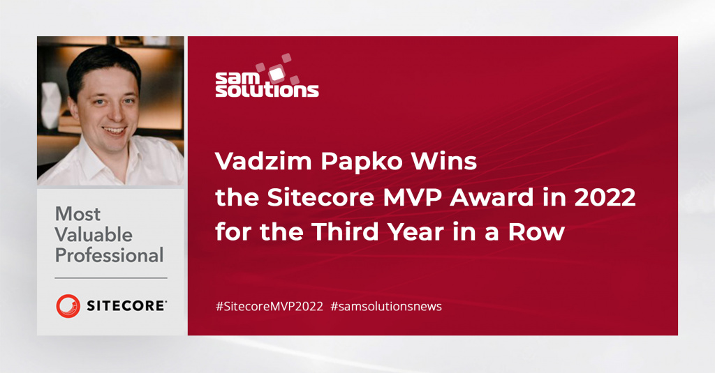 Vadzim Papko Named Sitecore MVP for the Third Year in a Row