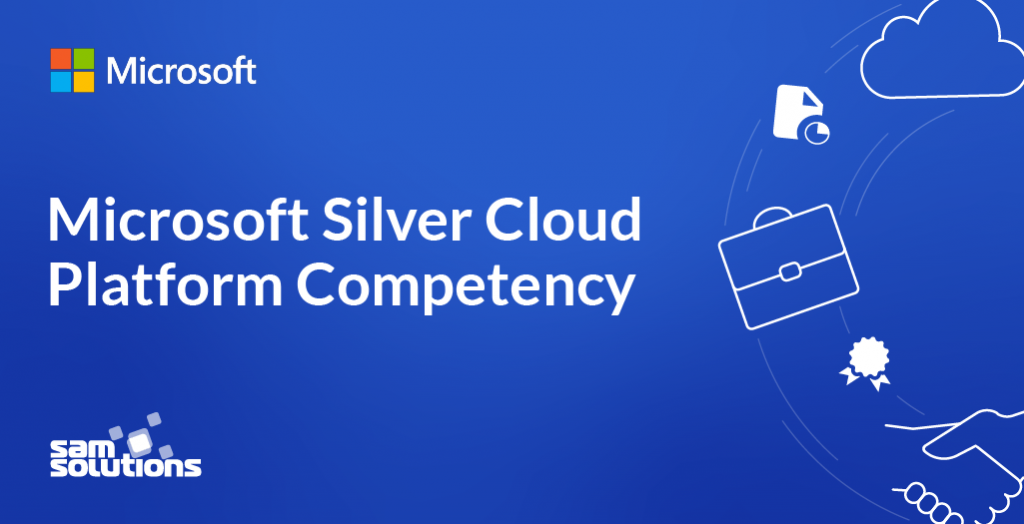 SaM Solutions Earns Microsoft Silver Cloud Platform Competency